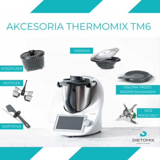 akcesoria thermomix tm6 i tm5 dietomix