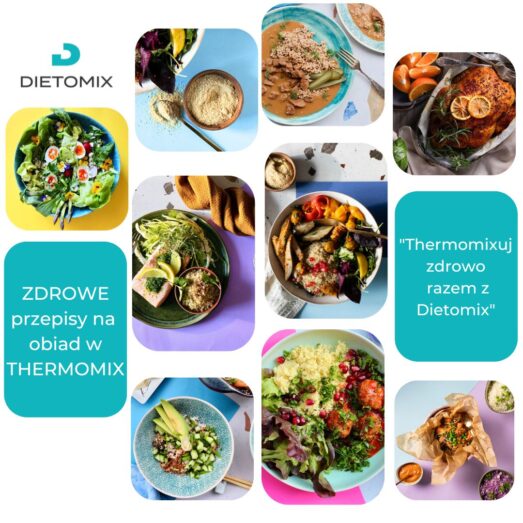 Thermomix zdrowe przepisy na obiad z platformy Dietomix